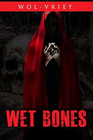 wet bones